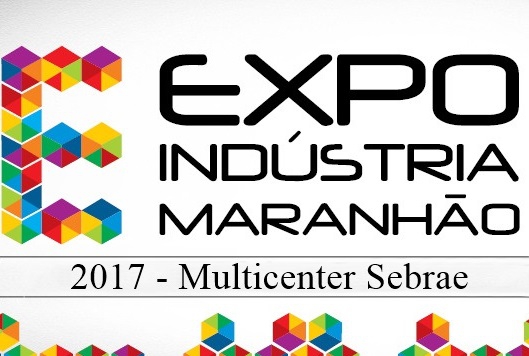 Segunda Edição da Expo Indústria Maranhão - Divulgação