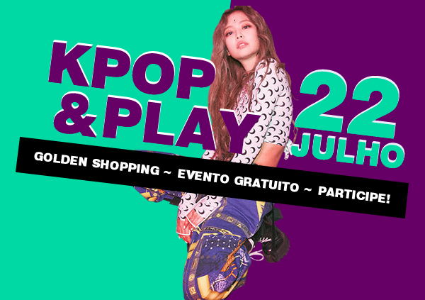 Vem ai o evento K-pop & Play no Golden Shopping em São Luís